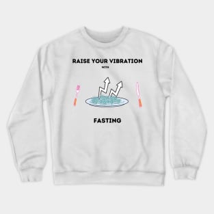 Fasting Crewneck Sweatshirt